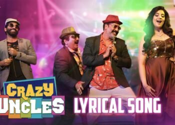 Crazy Uncles Lyrical Song Lyrical Video,Sreemukhi,Raja Ravindra,Singer Mano,Good Cinema Group,telugu golden tv,my mix entertainments,teluguworldnow.com,latest telugu movies,1