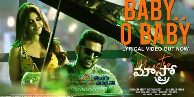 Hero Nithiin, Merlapaka Gandhi, Sreshth Movies Maestro’s Baby O Baby Lyrical Video,Nabha Natesh, Tamannaah,Sreemukhi, Ananya,telugu golden tv,telugworldnow.com,my mix entertainments