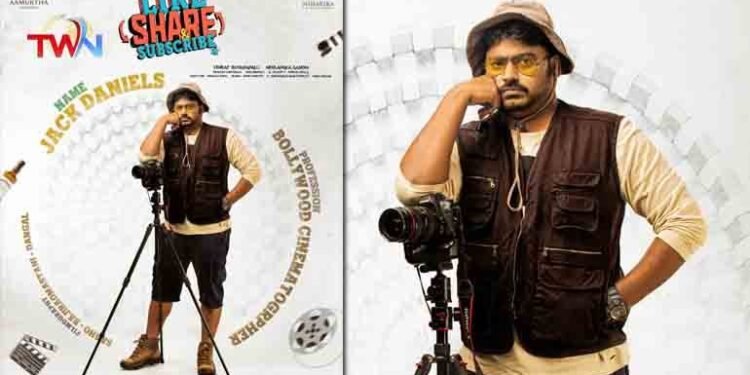 Santosh Shobhan, Faria Abdullah, Merlapaka Gandhi, Amukta Creations, Niharika Entertainments 'Like Share & Subscribe' Nellore Sudarshan as Jack Daniels First Look Released,Telugu Golden TV,www.teluguworldnow.com,my mix et