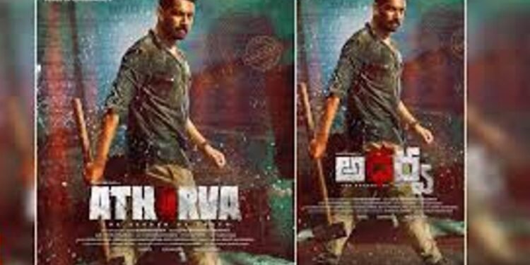 Movie ఫస్ట్ లుక్ లో సుత్తి పట్టుకొని అదరగొడుతున్న అధర్వ హీరో..