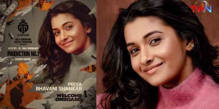 Priya Bhavani Shankar On Board For Satyadev 26, Daali Dhananjaya 26, Eashvar Karthic, Old Town Pictures Production No 1,Telugu Golden TV,v9 news telugu,My Mix Entertainments,telugu world news,www.teluguworldnow.com