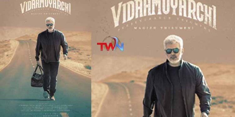 Lyca Productions Subaskaran present, Filmmaker Magizh Thirumeni Directorial, Ajith Kumar’s ‘Vidaamuyarchi’ First Look Revealed, Film News, Telugu World Now