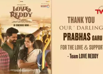 Rebel star Prabhas has expressed his support for the film Love Reddy and its team, sharing his congratulations, Anjan Ramachandra, Shravani Reddy, Film News, Latest Telugu Movies, Telugu World Now
